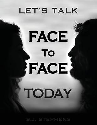 Picture of Let's Talk Face to Face Today