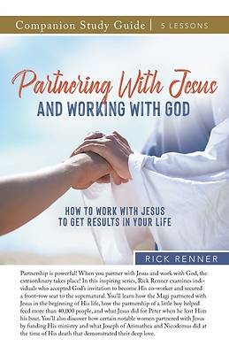 Picture of Partnering With Jesus and Working With God Study Guide