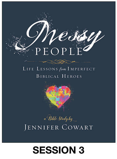 Picture of Messy People - Women's Bible Study Streaming Video Session 3