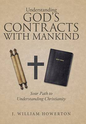 Picture of Understanding God's Contracts with Mankind