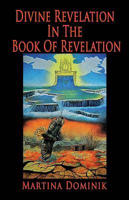 Picture of Divine Revelation in the Book of Revelation