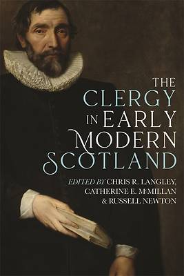 Picture of The Clergy in Early Modern Scotland