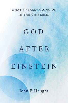 Picture of God After Einstein