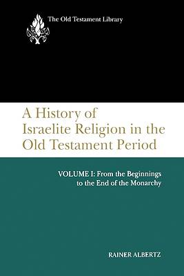 Picture of A History of Israelite Religion in the Old Testament Period