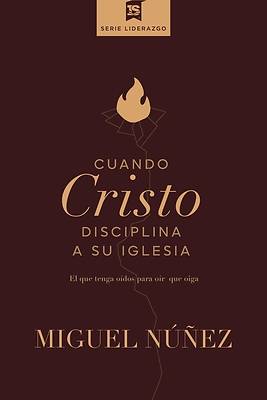 Picture of Cuando Cristo Disciplina a Su Iglesia