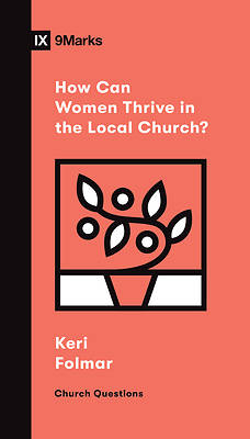 Picture of How Can Women Thrive in the Local Church?