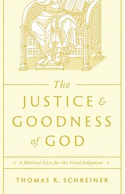 Picture of The Justice and Goodness of God