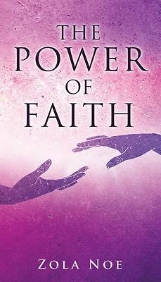 Picture of The Power of Faith
