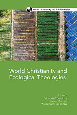 Picture of World Christianity and Ecological Theologies