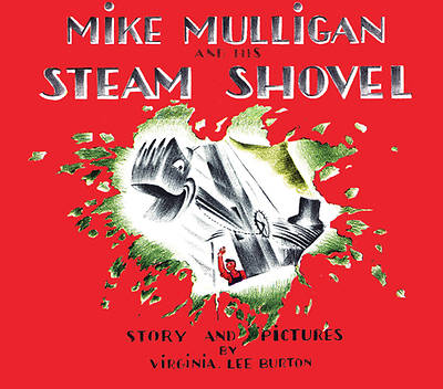 Picture of Mike Mulligan and His Steam Shovel