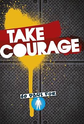 Picture of Take Courage