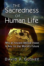 Picture of The Sacredness of Human Life - eBook [ePub]
