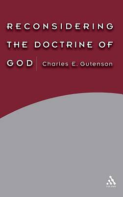 Picture of Reconsidering the Doctrine of God