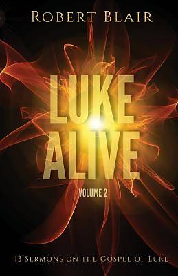 Picture of Luke Alive Volume 2