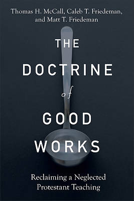 Picture of The Doctrine of Good Works