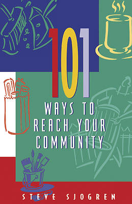 Picture of 101 Ways to Reach Your Community