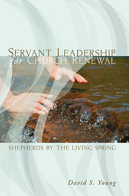 Picture of Servant Leadership for Church Renewal