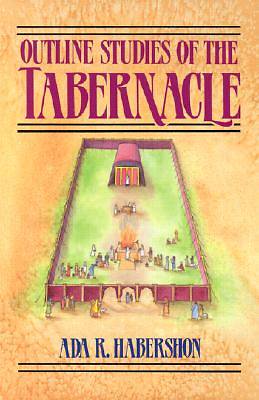 Picture of Outline Studies of the Tabernacle