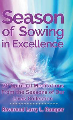 Picture of Season of Sowing in Excellence