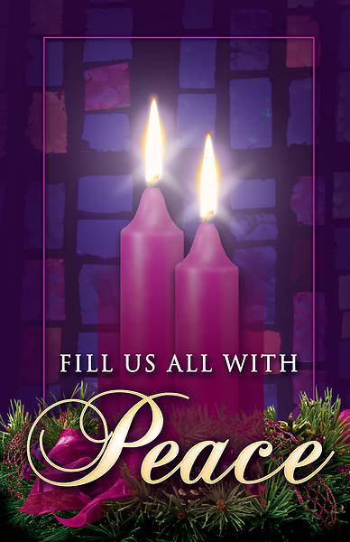 Picture of Fill Us All With Peace Advent Wk 2 Bulletin (Pkg of 100)