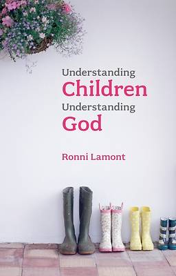 Picture of Understanding Children, Understanding God