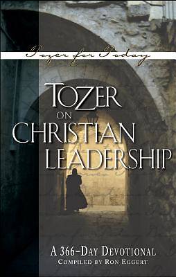 Picture of Tozer on Christian Leadership