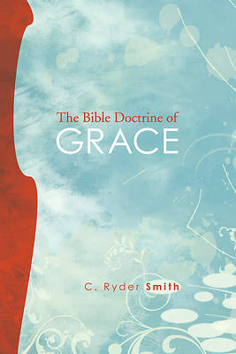 Picture of The Bible Doctrine of Grace
