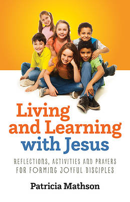 Picture of Living and Learning with Jesus