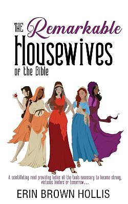 Picture of The Remarkable Housewives of the Bible