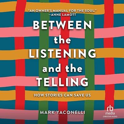 Picture of Between the Listening and the Telling