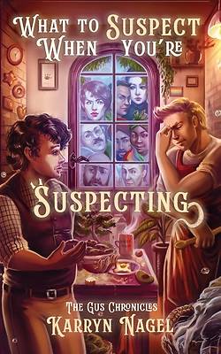 Picture of What to Suspect When You're Suspecting