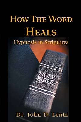 Picture of How the Word Heals