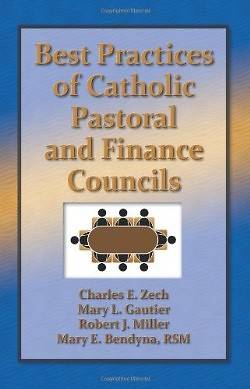 Picture of Best Practices in Catholic Pastoral and Finance Councils