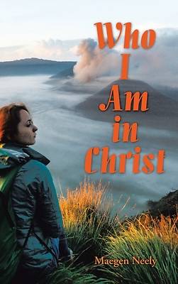Picture of Who I Am in Christ