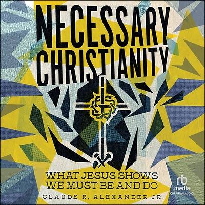 Picture of Necessary Christianity