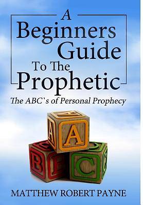 Picture of The Beginner's Guide to the Prophetic