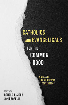 Picture of Catholics and Evangelicals for the Common Good