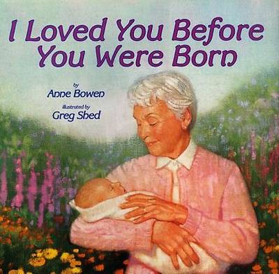 Picture of I Loved You Before You Were Born