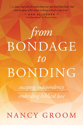 Picture of From Bondage to Bonding