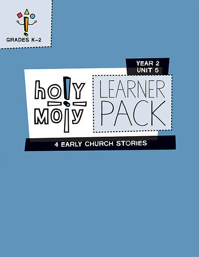 Picture of Holy Moly Grades K-2 Learner Leaflets Year 2 Unit 5