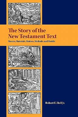 Picture of The Story of the New Testament Text