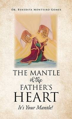 Picture of The Mantle of the Father's Heart