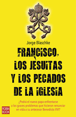 Picture of Francisco, los Jesuitas y los Pecados de la Iglesia