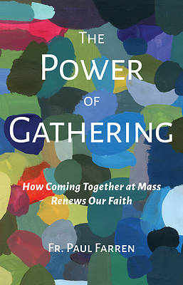 Picture of The the Power of Gathering