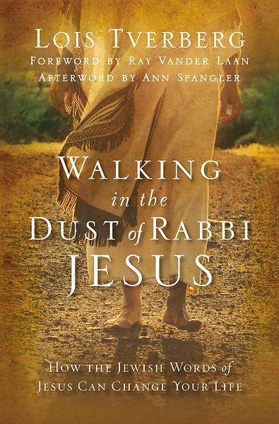 Picture of Walking in the Dust of Rabbi Jesus