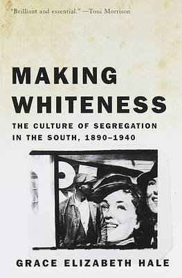 Picture of Making Whiteness