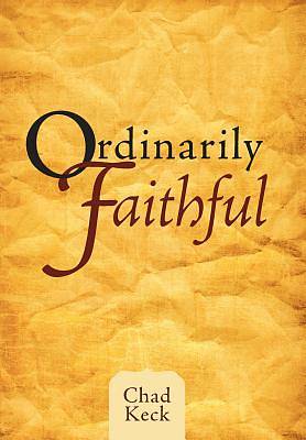 Picture of Ordinarily Faithful