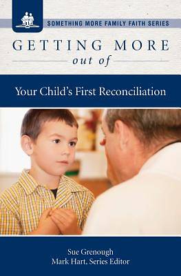 Picture of Getting More Out of Your Child's First Reconciliation