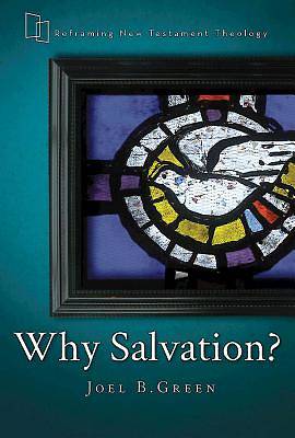 Picture of Why Salvation?