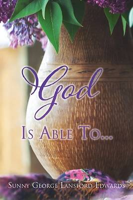 Picture of God Is Able To...